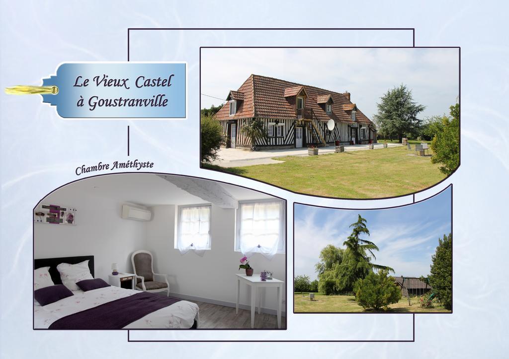 Le Vieux Castel Bed and Breakfast Goustranville Exterior foto